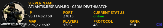 ATLANTIS.RESPAWN.RO - CSDM DEATHMATCH