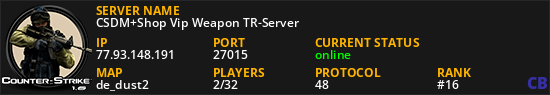 CSDM+Shop Vip Weapon TR-Server